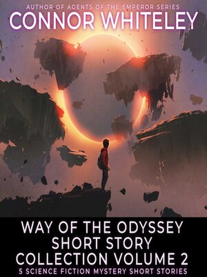 cover image of Way of the Odyssey Short Story Collection Volume 2